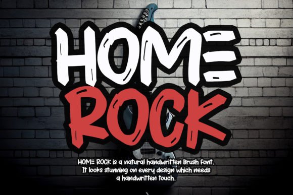 Home Rock: The Perfect Handwritten Brush Font