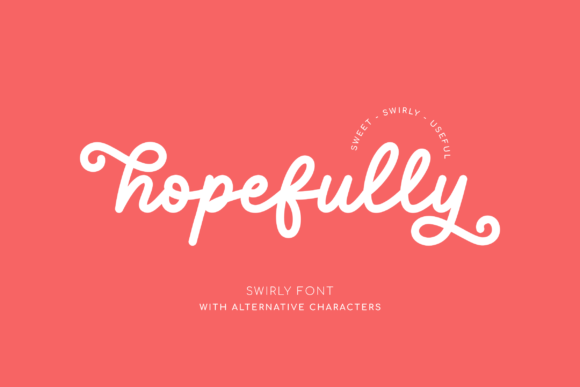 Hopefully: A Sweet Script for Modern Branding