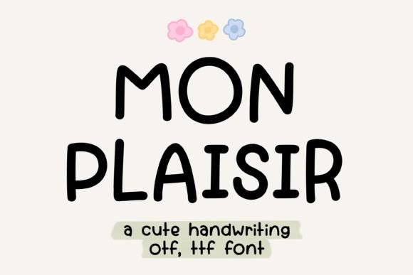 Mon Plaisir Font: A Practical Guide to Its Style, Use Cases, and Design Fit