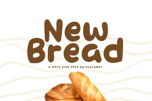 New Bread: Elevating Your Design Projects with Modern Handwritten Typography