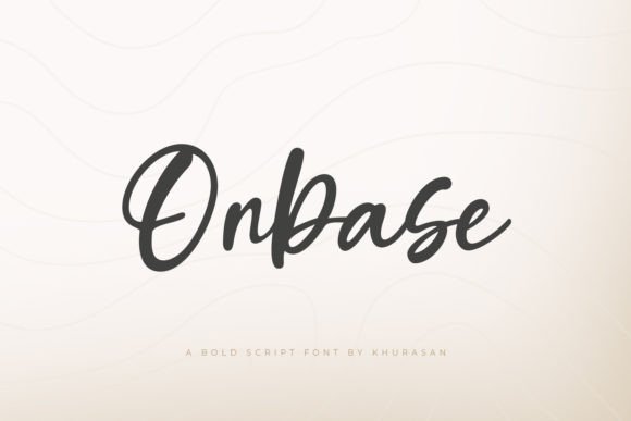 Onbase Font: The Modern Script Solution for Elegant and Versatile Design