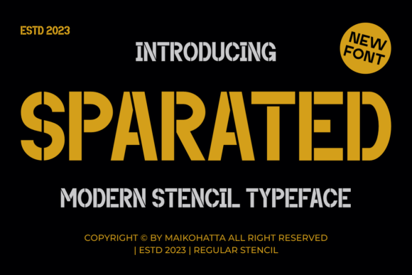 Sparated: The Stencil Font That Cuts Through Visual Noise