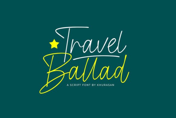 Travel Ballad: Elevating Design with Modern Script Typography