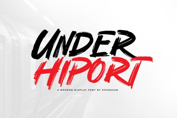 Under Hiport: Bold Brush Font for Impact